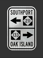 SOUTHPORT NC211-OAK ISLAND NC133 Highway road sign 12