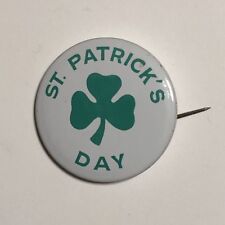 Happy St. Patrick’s Day Shamrock Pinback Button Pin 1-1/2” picture