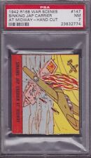 1942 R168 WAR SCENES TRADING CARD #147 - PSA 7 - HAND CUT - SINKING JAP CARRIER picture