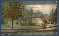 Poet Whittiers Birthplace by Moonlight, Haverhill, MA Postcard  picture