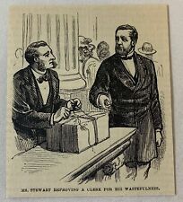 1876 magazine engraving~ ALEXANDER TURNEY STEWART reproving an employee picture