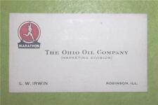 RARE 1940's L W IRWIN MARATHON OHIO OIL COMPANY BUSINESS CARD ROBINSON ILLINOIS picture