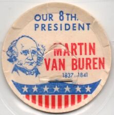 Milk Cap - Our 8th President - Martin Van Buren - (1837-1841) - generic - 1 5/8