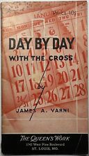 Day by Day with the Cross, Vintage 1946 Holy Devotional Booklet. picture