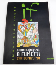 ITALIAN IMMAGINI & FUMETTI GIORNALINISMO A FUMETTI CARTOOMICS '98 (258 PAGES) picture