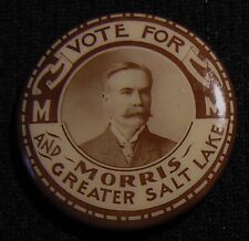 1904 RICHARD PHILLIPS MORRIS FOR SALT LAKE CITY MAYOR CAMPAIGN PIN - UT UTAH picture