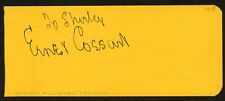 Ernest Cossart d1951 signed 2x5 cut autograph on 12-01-47 at Biltmore Theater LA picture