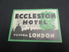 Eccleston Hotel, London 1930's Luggage Sticker, and Post Cards     yu5 picture