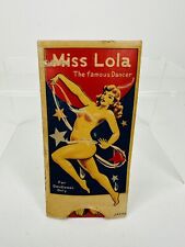 MISS LOLA, (The Famous Dancer), Vintage Comedy Risque Piece, Early Japan Tease ￼ picture