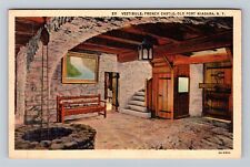 Old Fort Niagara NY-New York, Vestibule French Castle Vintage Souvenir Postcard picture