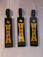 CRAFT TEXAS Beer Tap Handle Lot of 3, LOCAL THE BIER FROM HERE, MAKE OFFER picture