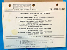 US Army TM 9-2300-257-ESC EQUIPMENT SERVICEABILITY CRITERIA FOR M113 SC/1972 picture