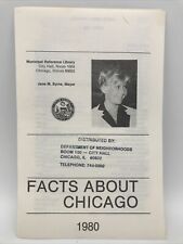 1980 FACTS ABOUT CHICAGO JAYNE M. BYRNE MAYOR Dept of Neighborhoods Pamphlet picture