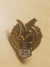 VINTAGE FOE 25 YEAR SERVICE PIN - VERY GOOD CONDITION picture
