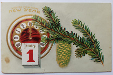 Antique 1909 Wishing You Happy New Year Calendar Clock Pinecone Posted Postcard picture