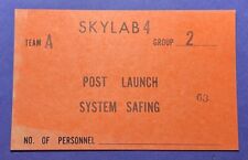 SKYLAB 4 ORIGINAL KSC ISSUED ORANGE TEAM A POST LAUNCH SYSTEM SAFING PASS #63 picture