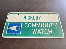 Hickory North Carolina Community Watch Sign - Hickory N.C. Sign Advertising NC picture