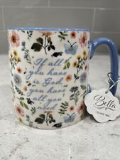 IF YOU HAVE GOD Floral Blue Butterflies 10 Strawberry Street Mug Bella Gift Tag picture