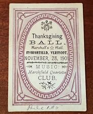 ATQ 1901 Thanksgiving Ball Invitation Card Marshfield VT Vermont Dance List picture
