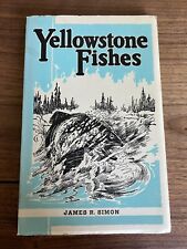Yellowstone Fishes  1939, James R. Simon - PRISTINE picture