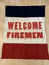 Vintage Antique Welcome Firemen Flag Sign Banner Union picture