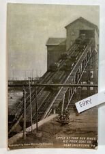 EARLY UNIONTOWN PA. FRICK COKE CO YORK RUN MINES TIPPLE & COAL CARS NEW POSTCARD picture