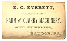 1800s E C EVERETT Farm & QuarrymMachinery & Supplies BANGOR PA Business Card picture