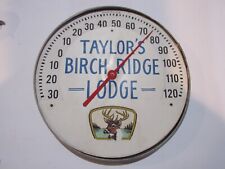 VINTAGE ORIGINAL RARE TAYLOR'S BIRCH RIDGE LODGE THERMOMETER 12