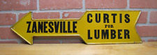 CURTIS FOR LUMBER ZANESVILLE ARROW Original Old Sign Hardware Store Advertising picture