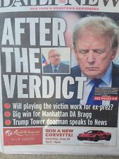 GUILTY DONALD TRUMP PLAYING THE VICTIM AFTER THE VERDICT NY DAILY NEWS 6/2 2024 picture