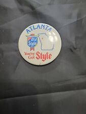 A 52 Vtg Atlanta You've Got Old Style Beer Pin Back Pin Button picture