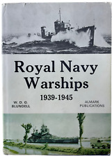 WW2 British RN Royal Navy Warships 1939 to 1945 WDG Blundell HC Reference Book picture