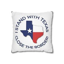 I stand with Texas Close the Border 2-sided Throw Pillow Case picture