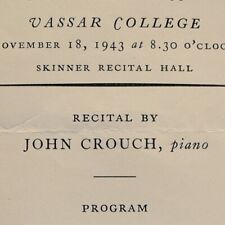 1943 John Crouch Piano Schubert Schumann Recital Program Vassar College New York picture