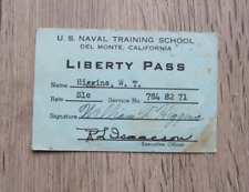 1940's LIBERTY PASS at US naval training school Del Monte CA picture