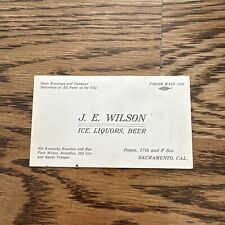 Vintage Business Card 1910s: J.E. Wilson Ice Liquors Beer Sales, Sacramento CA picture