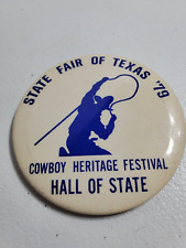 Vintage State Fair of Texas 79 Cowboy Heritage Festival Hall of State Pinback... picture