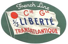 French Line Cie Gie S.S. Liberte Transatlantique Luggage Label Vintage NOS VGC  picture