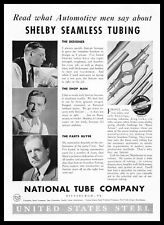 1937 USS Steel National Tube Co. Pittsburgh PA Shelby Seamless Tubing Print Ad picture