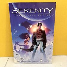 Serenity Vol 1 2006 1st printing Those Left Behind  Paperback Dark Horse Books picture