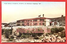 ROUTE 66 ~ KINGMAN, AZ ~ HIGH SCHOOL ~ HAND-COLORED postcard ~ 1915-1930   picture