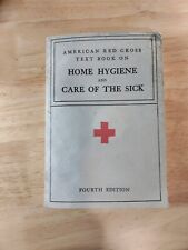 American Red Cross Text Book on Home Hygiene and Care of the Sick 1933 picture