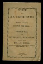 1861 antique HON. CLYMER against REPEAL TONNAGE TAX RAILROAD PRR berks county pa picture