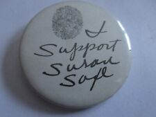 I support Susan Saxe button pin pinback fingerprint FBI most wanted list 1970's picture