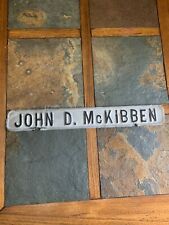 Antique Rare Sign Metal Embossed John D. Mckibben Sign Ultra Rare Advertising #2 picture