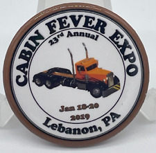 2019 Cabin Fever Expo 23rd Annual Lebanon Pennsylvania Tractor Button Pin Back picture