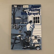 Vintage Sears Power Painting with Sprayers Handbook Guide - Excellent Condition picture