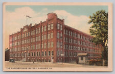 Hanover PA Pennsylvania - Hanover Shoe Factory - Postcard - c1920 picture