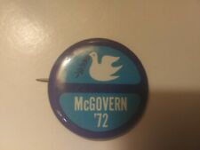 George McGovern Pin Back Presidential Campaign Button Vietnam Peace Blue Dove 72 picture