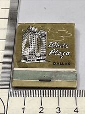 Rare Matchbook  White Plaza Dallas, Texas gmg  Unstruck Affiliated Earlee Hotels picture